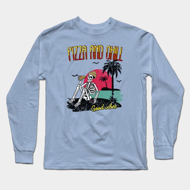 Vintage Pizza and Chill- Funy Summer Vibes Long Sleeve T-Shirt by meowstudio